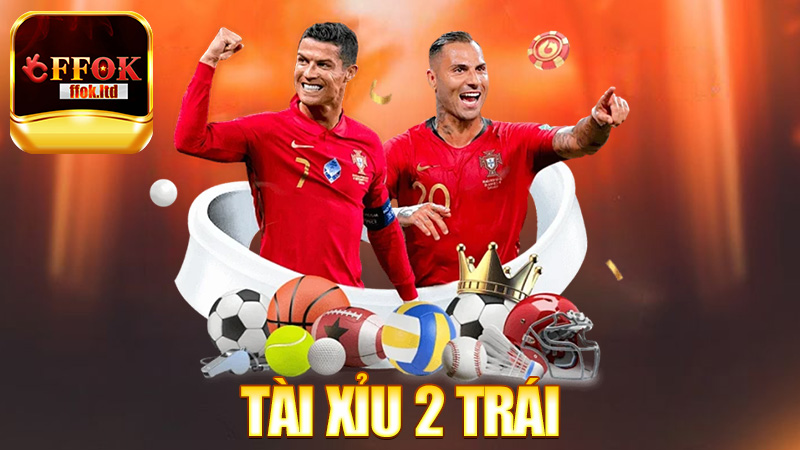 Tài Xỉu 2 Trái – Một con số, hai thái cực